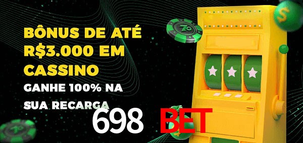 698 Bet melhor bônus de depósito